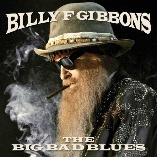 Billy F Gibbons - El gran mal blues (vinilo) 