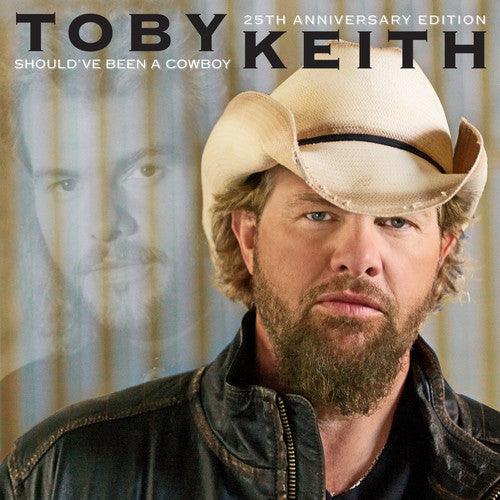 Toby Keith -  Should've Been A Cowboy (25TH Anniversary Edition) (Vinyl)