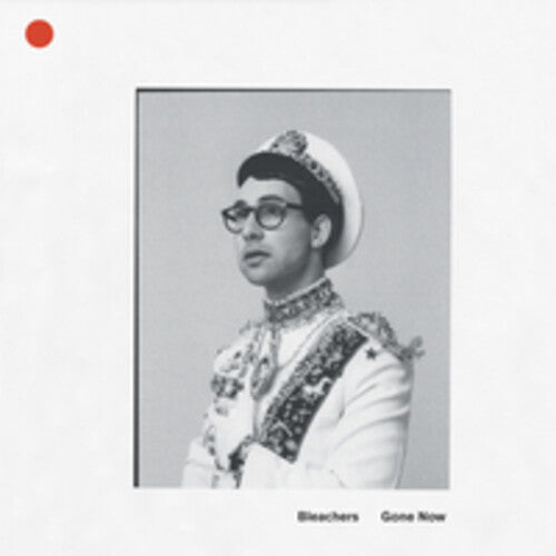 Bleachers - Gone Now (Vinyl)