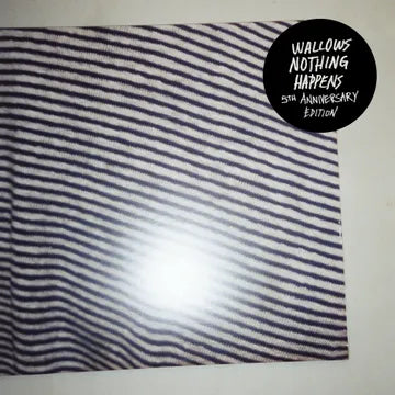 Wallows - Nothing Happens (5th Anniversary Edition) [RSD 4/20/24] (Vinyl)