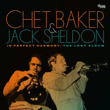 Chet Baker & Jack Sheldon - In Perfect Harmony: The Lost Album [RSD 4/20/24] (Vinyl)