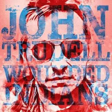 John Trudell - Wounded Indians  (Vinyl) [RSD BF 2024)