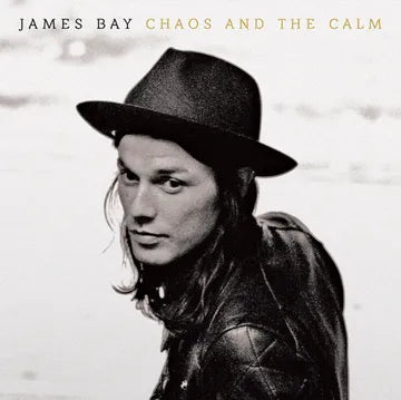 James Bay - Chaos and the Calm (Vinyl) [RSD BF 25]