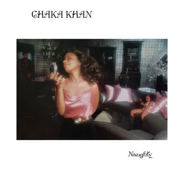 Chaka Khan - Naughty (LP Vinyl) [RSD 4/18/2026]