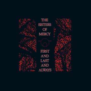 The Sisters Of Mercy - First And Last and Always "The Japanese Edition" (Vinyl) [RSD 4/18/26]