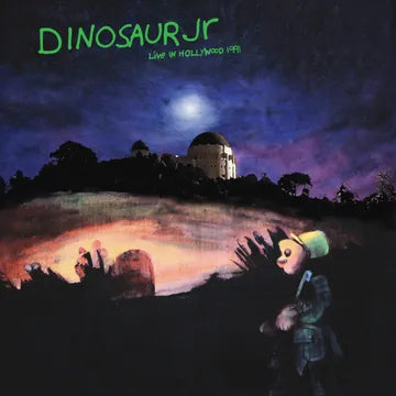 Dinosaur Jr - Live in Hollywood 1991 - The Green Mind Tour (LP Vinyl) [RSD 4/18/26]