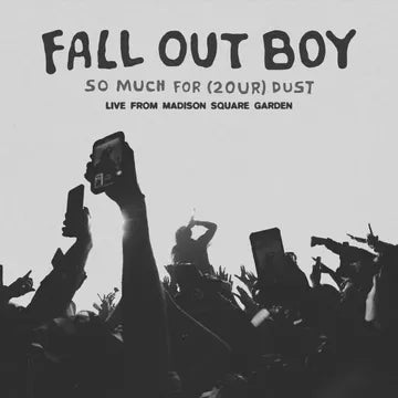 Fall Out Boy - So Much For (2our) Dust: Live At Madison Square Garden (LP Vinyl) [RSD 4/18/26]