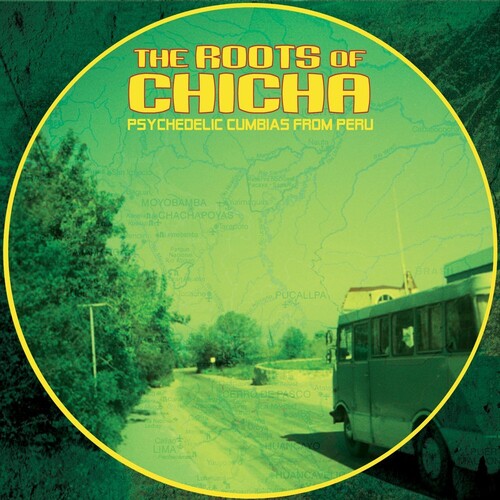 Various -Roots Of Chicha: Psycedelic Cumbias From Peru (Vinyl)