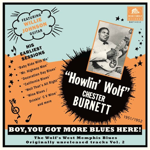 Howlin Wolf - You Got More Blues Here: The Wolf's West Memphis Blues Vol. 2  ( 10in Vinyl)