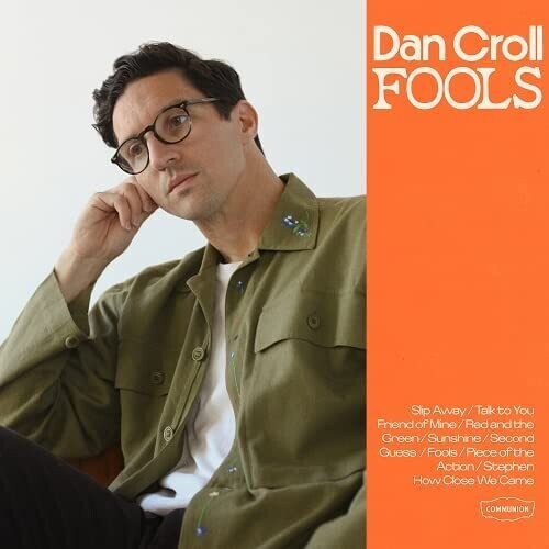 Dan Croll - Fools (Vinyl)