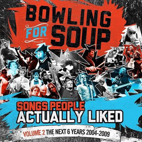 Bowling For Soup - Canciones que realmente le gustaron a la gente Vo 2 Los próximos 6 años [2004 - 2009] (Vinilo)