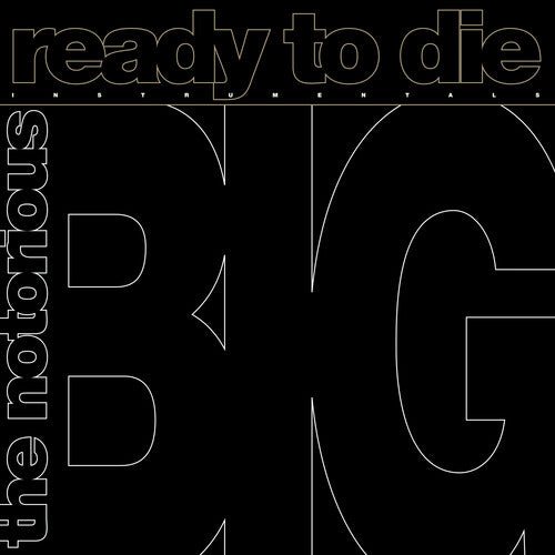 Notorious B.I.G -  Ready to Die: The Instrumentals [RSD 4/20/24] (Vinyl)
