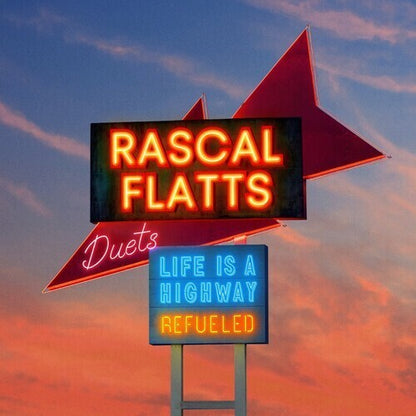 Rascal Flatts -Life Is A Highway: Refueled Duets (Vinyl)