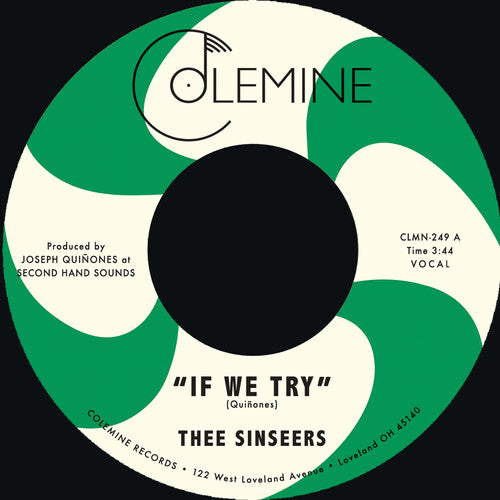 Thee Sinseers  -If We Try / Give It Up You Fool (7" Vinyl)