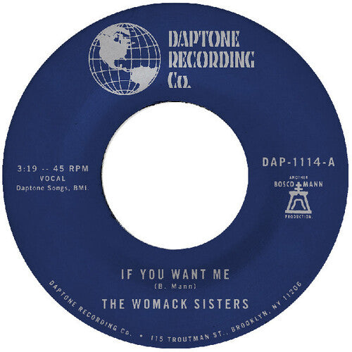 The Womack Sisters - If You Want Me / I Just Don't Want You (To Say Goodbye) (7" Vinyl)