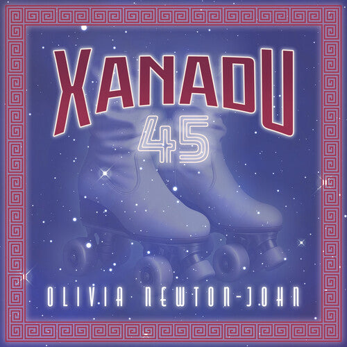 Olivia Newton- John - Xanadu 7" [RSD BF 25] (Vinyl)