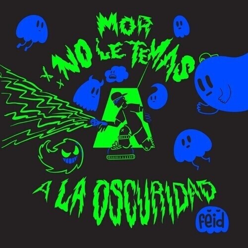 Feid - Mor, No Le Temas A La Oscuridad [Import] (Vinyl)