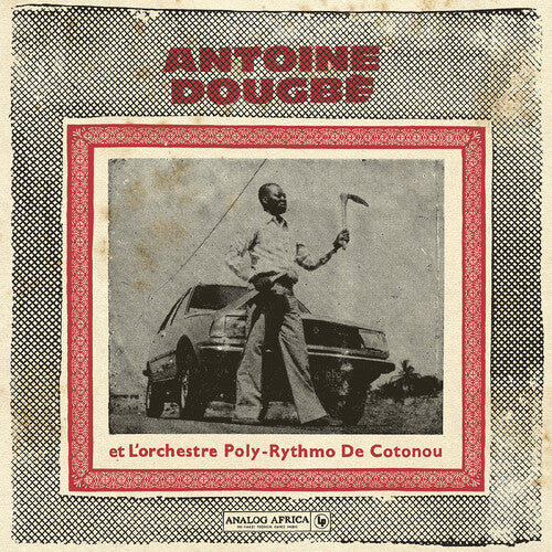 Antoine Dougbe et L'Orchestre Poly-Rythmo De Cotonou ( Analog Africa No.44 ) (Vinyl)