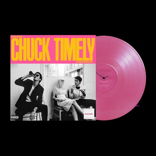 *Pre Order 8/7: Role Model -  Chuck Timely & The Hourglass [Explicit Content] (Pink Vinyl)