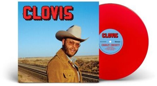 *IEX: Charley Crockett - Clovis (Red Vinyl)