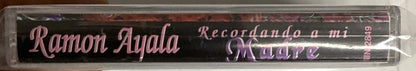 *Sealed: Ramon Ayala: Original Classics - Recordando a Mi Madre (Cassette)