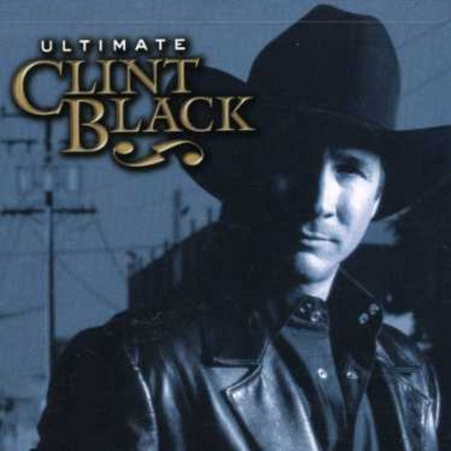 Clint Black - Ultimate Clint Black (CD)
