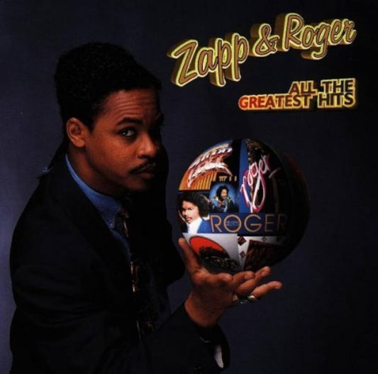 Zapp & Roger - All the Greatest (CD)