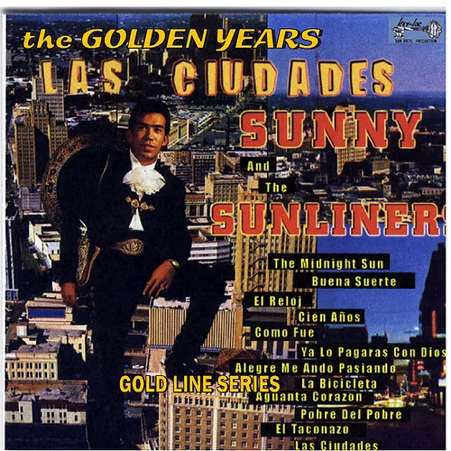 Sunny & The Sunliners - Las Ciudades (CD)