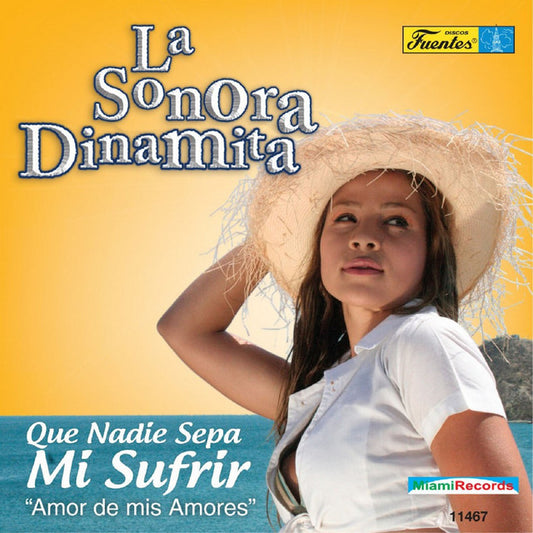 La Sonora Dinamita - Que Nadie Sepa Mi Sufrir (CD)