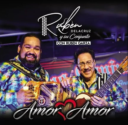 Ruben De La Cruz Y Su Conjunto Con Ruben Garza - Amor Amor (CD)