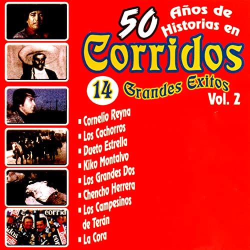50 Años De Historias En Corridos, 14 Grandes Exitos Vol. 2 - Various Artists (CD)