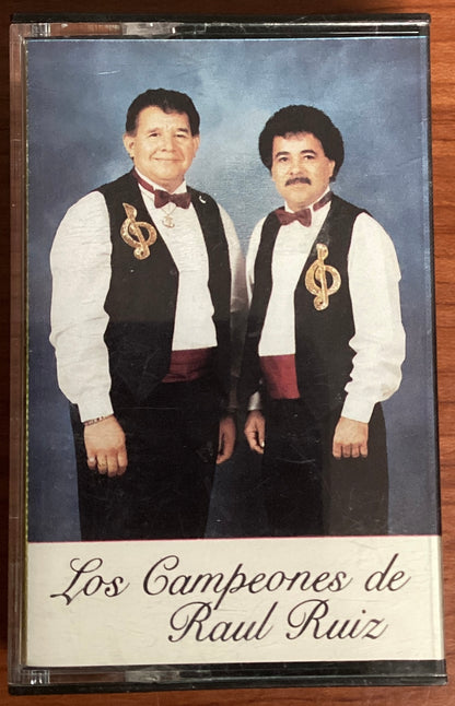 Los Campeones de Raul Ruiz - Siempre En Ti Pensare (Cassette)