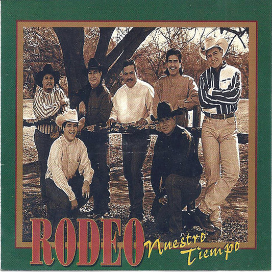 Rodeo - Nuestro Tiempo * 1996 (CD)