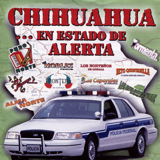 Chihuahua...En Estado Alerta - Various Artists (CD)