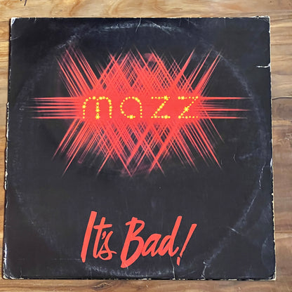 *Open *1984  Mazz - It's Bad! (Vinyl)