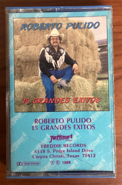 Roberto Pulido – 15 Grandes Exitos (Cassette)