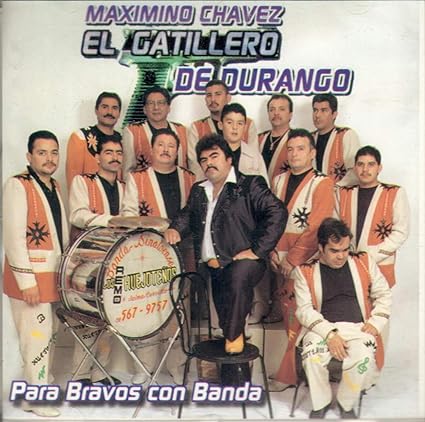 Maximino Chávez El Gatillero De Durango - El Gatillero De Durango (CD)