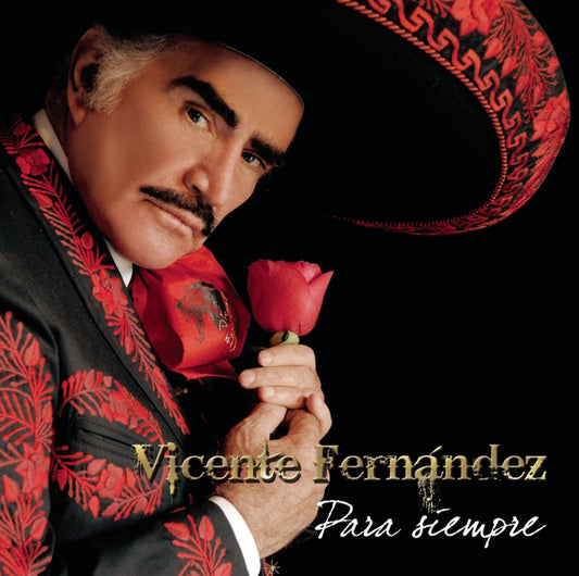 Vicente Fernández - Para Siempre (CD/DVD)