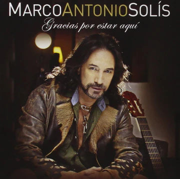 Marco Antonio Solis - Gracias Por Estar Aqui (CD)