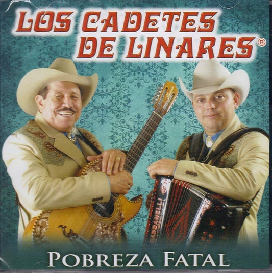Los Cadetes de Linares - Poberza Fatal  (CD)