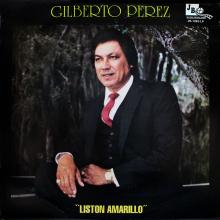 Gilberto Pérez - Liston Amarillo (CD)