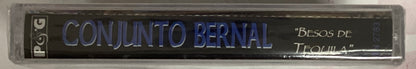 *Sealed: Conjunto Bernal - Besos De Tequila (Cassette)