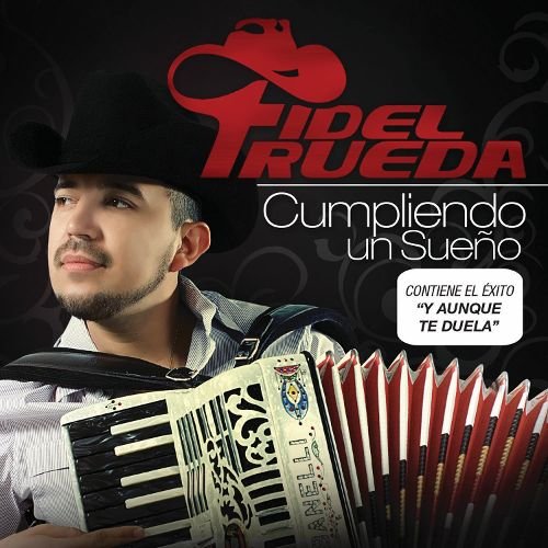 Fidel Rueda - Cumpliendo Un Sueño (CD)