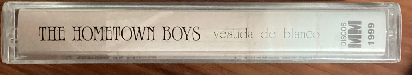 *Sealed: The Hometown Boys - Vestida de Blanco (Cassette)
