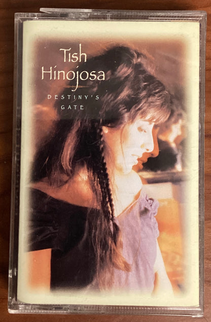 Tish Hinojosa – Destiny's Gate (Cassette)