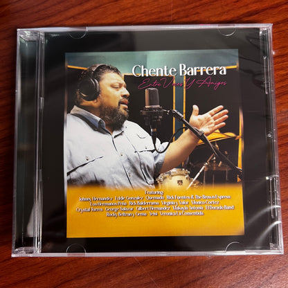 Chente Barrera - Entre Voces y Amigos (CD)
