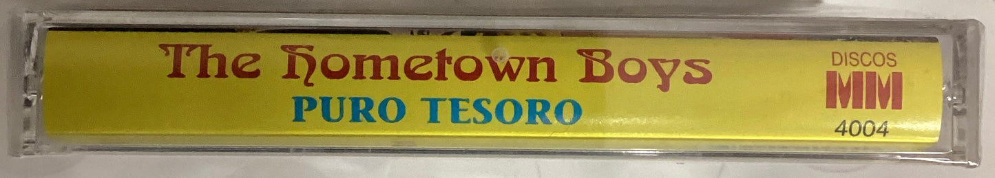 *Sealed: The Hometown Boys - Puro Tesoro (Cassette)