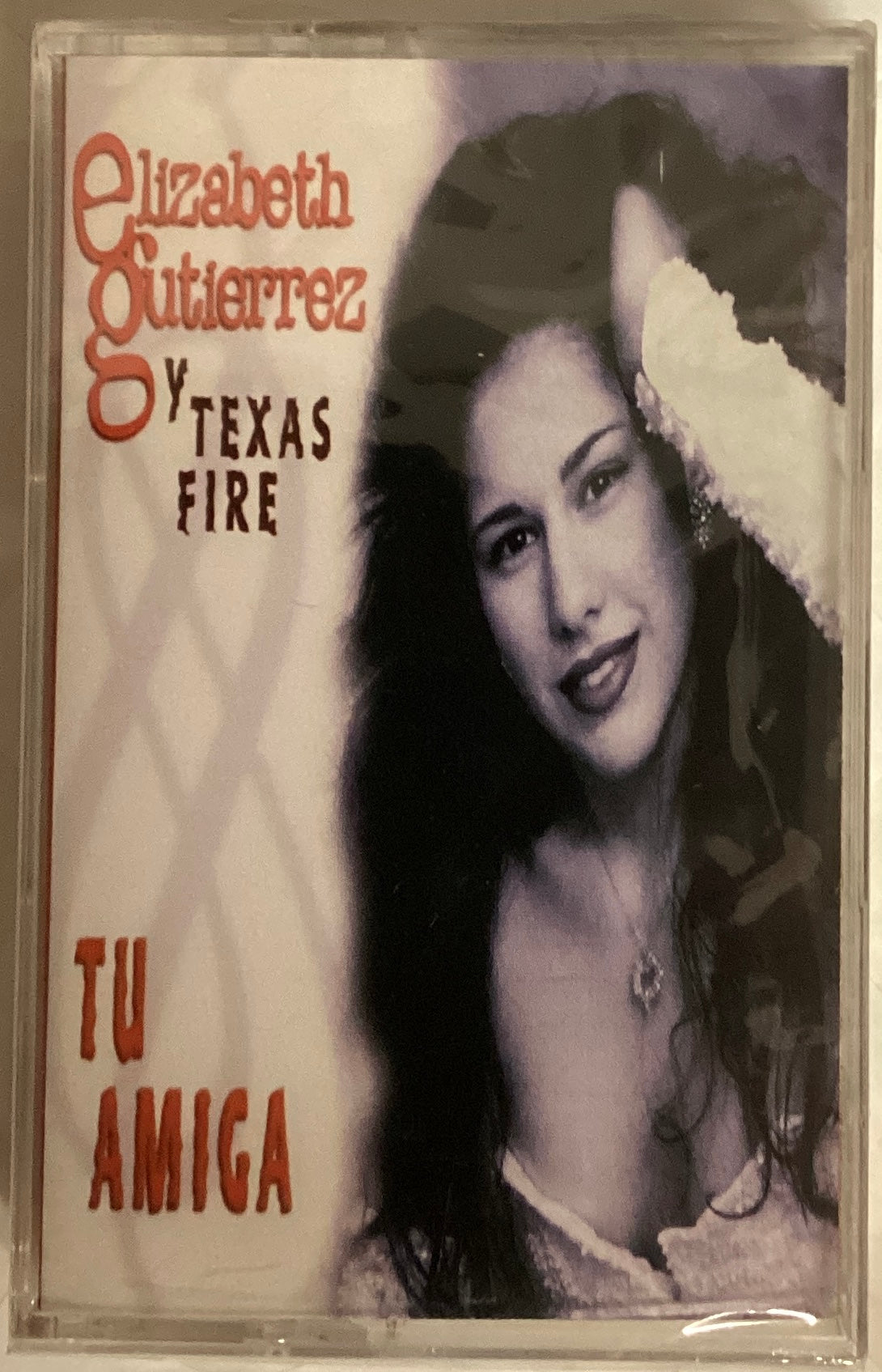 *Sealed: Elizabeth Gutierrez y Texas Fire – Tu Amiga (Cassette)