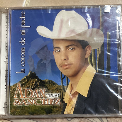 Adan "Chalino" Sanchez – La Corona De Mi Padre (CD)