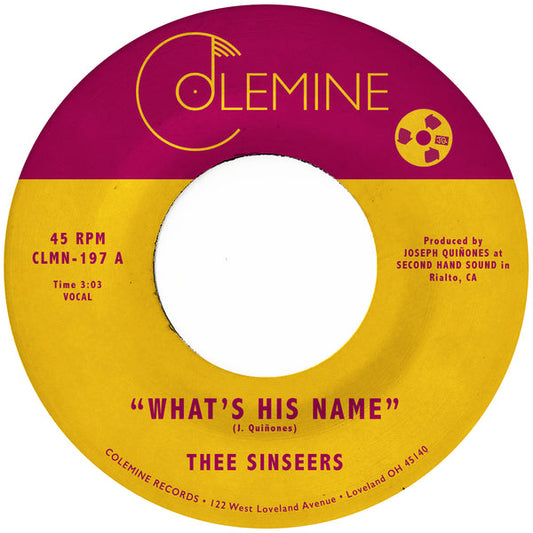Thee Sinseers  - What's His Name  (45 Vinyl)